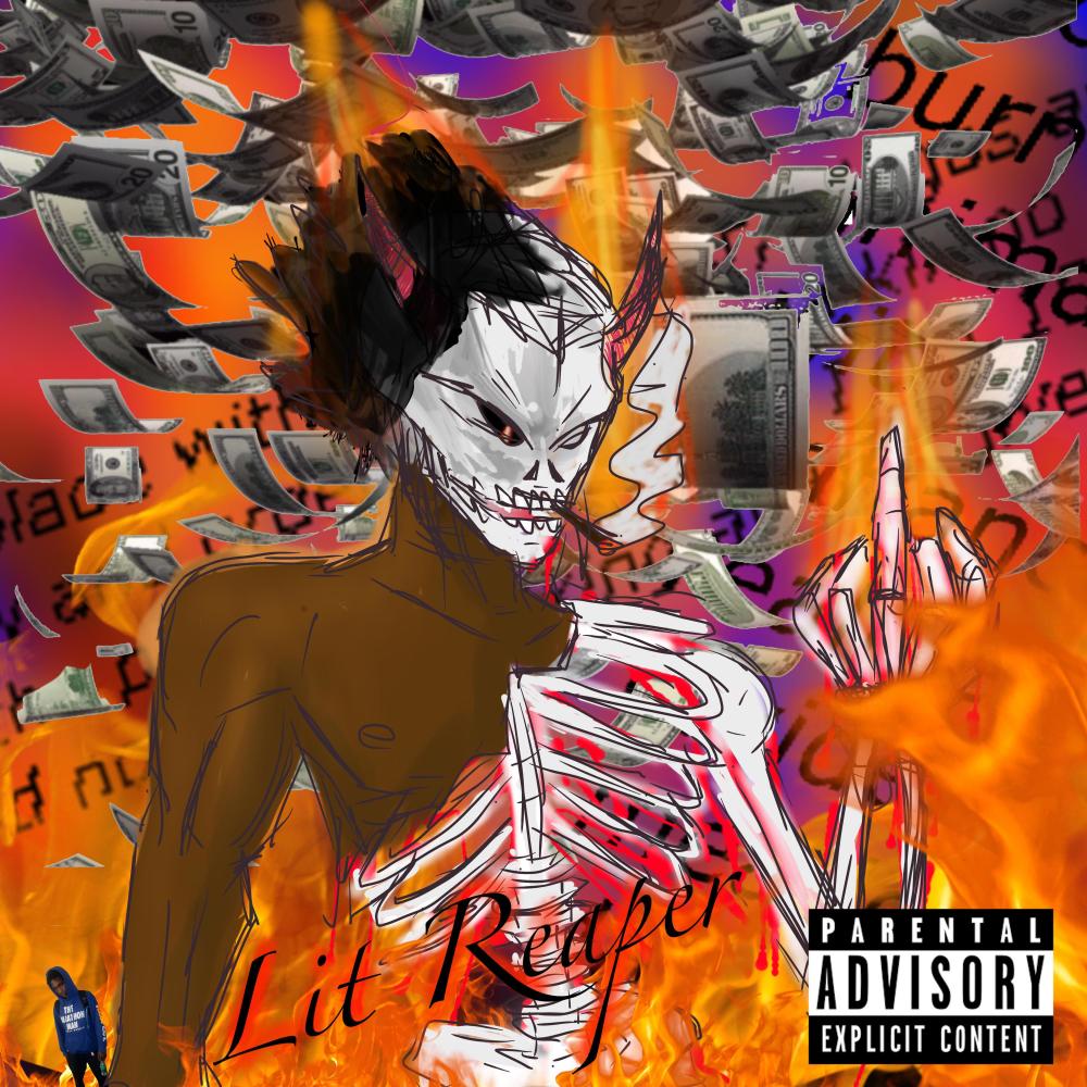 Lit Reaper (Explicit)