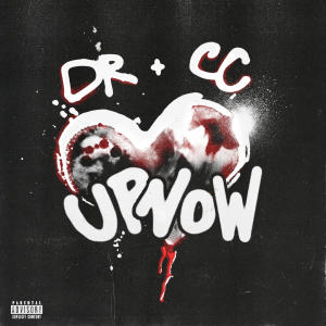 收聽DD Osama的Upnow (Explicit)歌詞歌曲