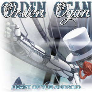 收听Orden Ogan的Heart of the Android歌词歌曲