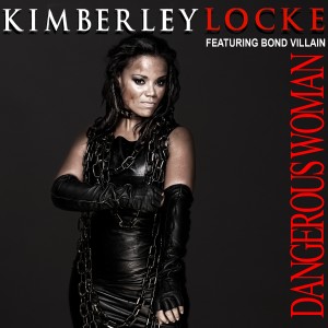 ดาวน์โหลดและฟังเพลง Dangerous Woman พร้อมเนื้อเพลงจาก Kimberley Locke