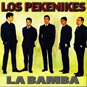 ดาวน์โหลดและฟังเพลง La Bamba พร้อมเนื้อเพลงจาก Los Pekenikes