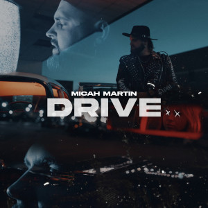 Drive dari Micah Martin