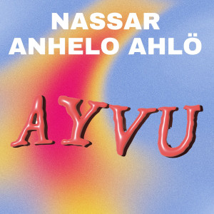 Nassar的專輯Ayvu