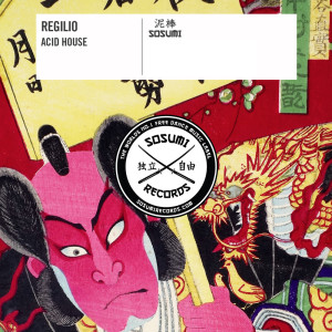 Regilio的专辑Acid House