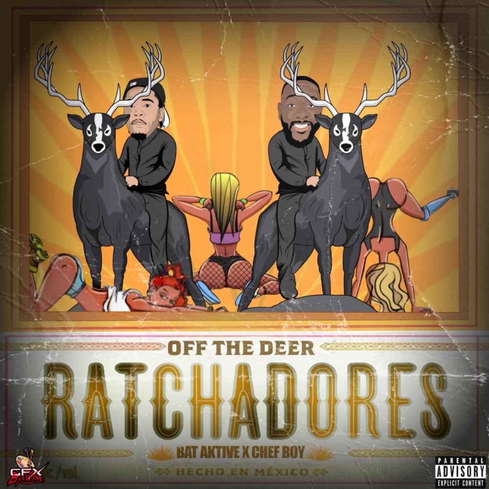 OFF THE DEER (feat. chefboy) (Explicit)