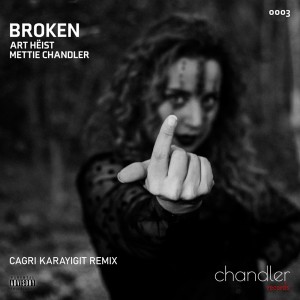 Album Broken (Cagri Karayigit Remix) from Art Heist