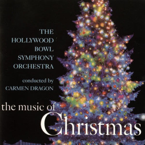 Carmen Dragon的專輯The Music Of Christmas