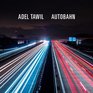 Adel Tawil的專輯Autobahn