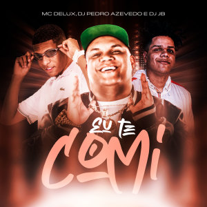 Mc Delux的专辑Eu Te Comi (Explicit)