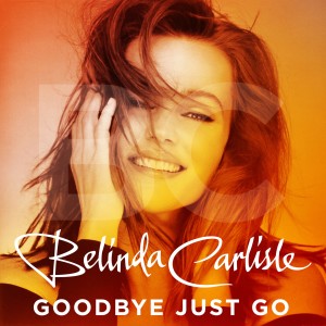 ดาวน์โหลดและฟังเพลง Goodbye Just Go พร้อมเนื้อเพลงจาก Belinda Carlisle