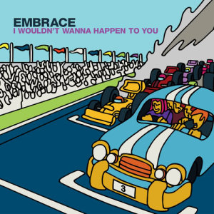 ดาวน์โหลดและฟังเพลง I Wouldn't Wanna Happen To You พร้อมเนื้อเพลงจาก Embrace