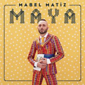 Album Maya from Mabel Matiz