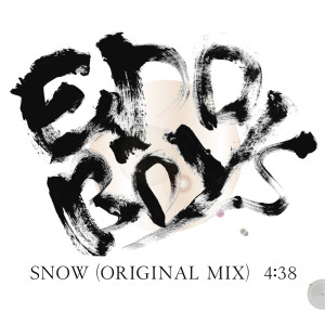 收聽Edo Boys的SNOW (Original)歌詞歌曲