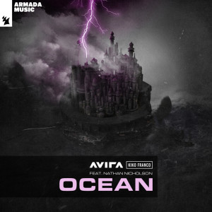 Listen to Ocean (Extended Mix) song with lyrics from AVIRA