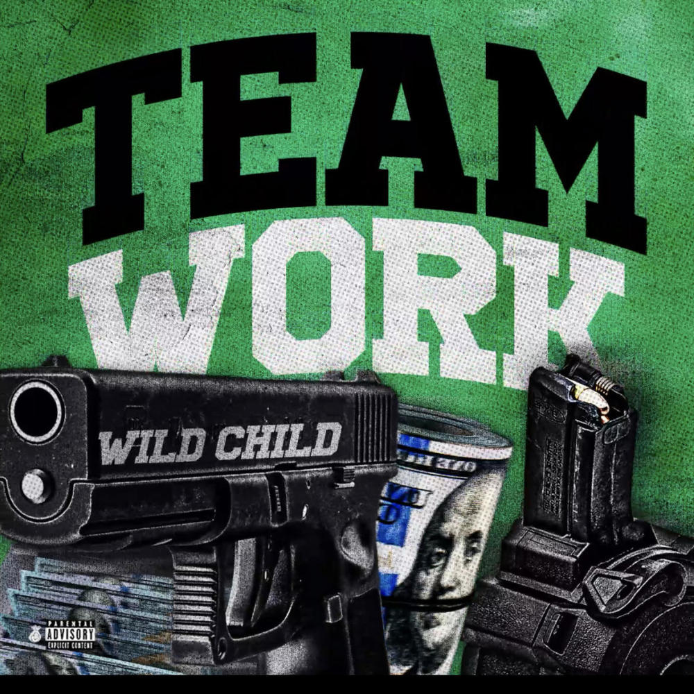 Teamwork (Explicit)