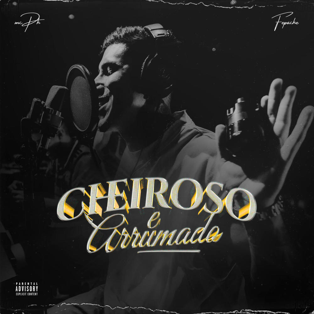 Cheiroso e Arrumado