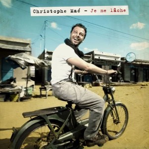 ดาวน์โหลดและฟังเพลง Je me lâche พร้อมเนื้อเพลงจาก Christophe Maé
