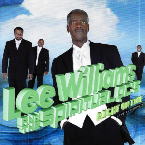 收聽Lee Williams and the Spiritual QC's的Right on Time歌詞歌曲