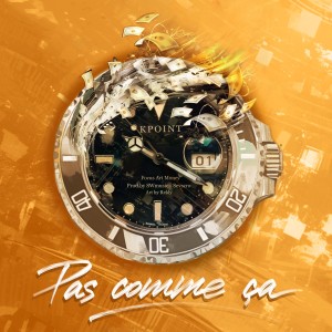 Kpoint的专辑Pas comme ça