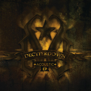 Listen to Anchor Me song with lyrics from Decyfer Down