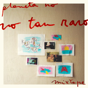 Album No Tan Raro (Mixtape) from 