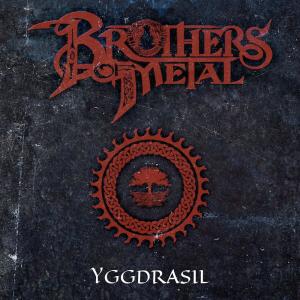 ดาวน์โหลดและฟังเพลง Yggdrasil พร้อมเนื้อเพลงจาก Brothers Of Metal