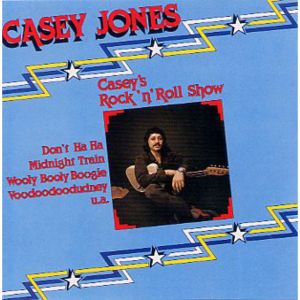 Listen to Casey's Rock 'n' Roll-Show song with lyrics from Casey Jones