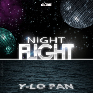 Listen to Night Flight song with lyrics from Y Lo Pan