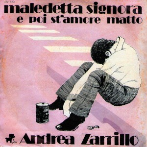 อัลบัม Maledetta Signora / E Poi St'Amore Matto ศิลปิน Andrea Zarrillo
