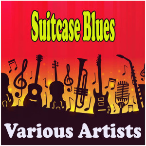 Album Suitcase Blues oleh Various