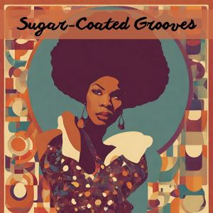 Album Sugar-Coated Grooves (Velvet Funk Jams for the Jazzed-Up Spirit) from Relaxing Piano Jazz Music Ensemble