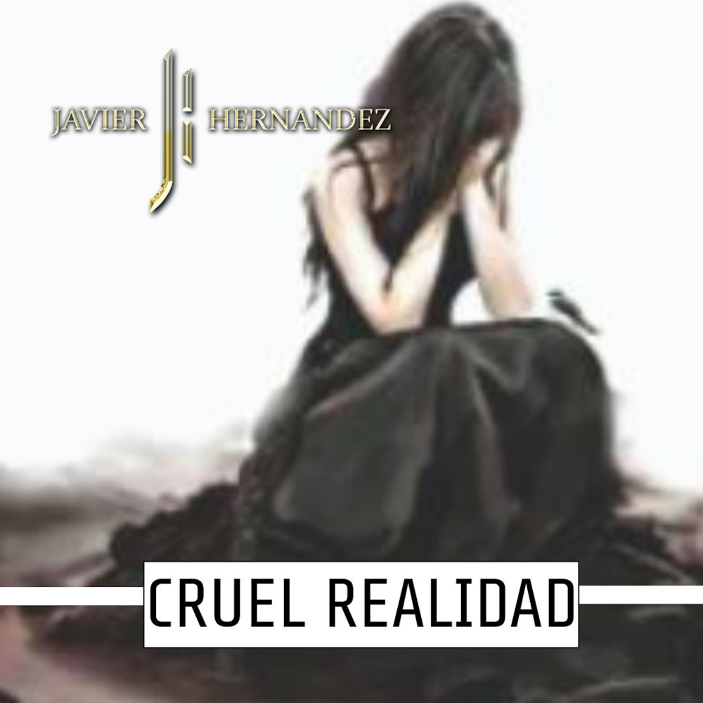 Cruel Realidad