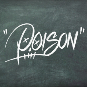收聽Matt Cab的POISON 2024歌詞歌曲
