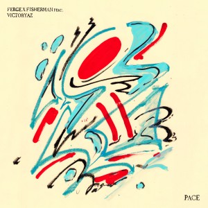Ferge X Fisherman的專輯Pace (Explicit)