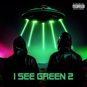 GTA的專輯I SEE GREEN 2 (Explicit)