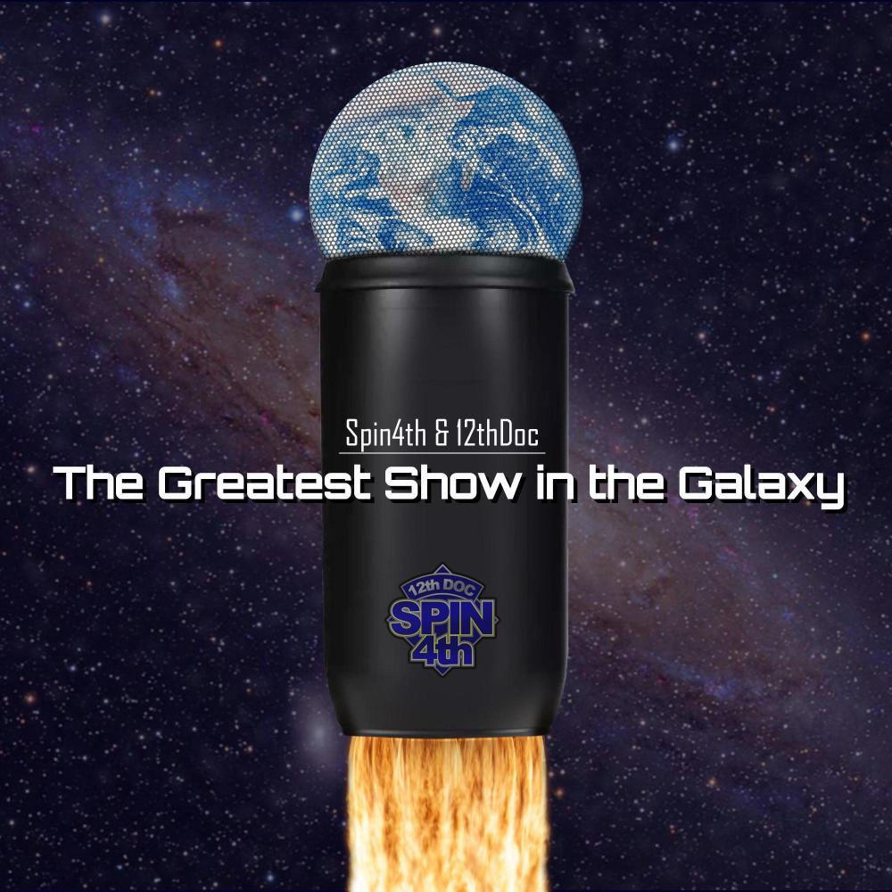 The Greatest Show in the Galaxy
