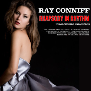 Dengarkan lagu My Romance nyanyian Ray Conniff And His Orchestra & Chorus dengan lirik