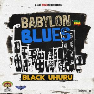 Black Uhuru的專輯Babylon Blues