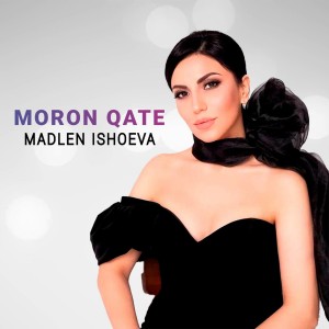 Madlen Ishoeva的專輯Moron qate