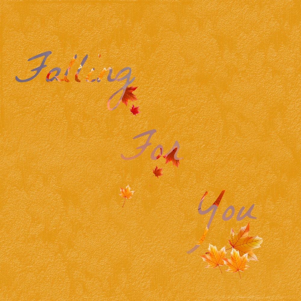 Falling For You