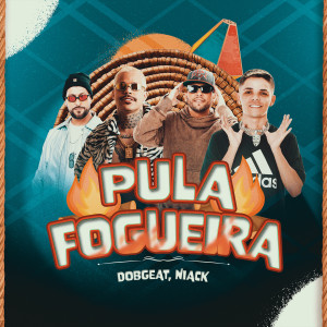 Pula Fogueira dari DogBeat