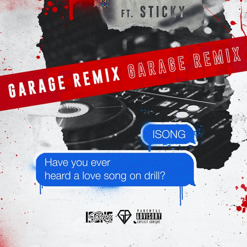 Have You Ever Heard A Love Song On Drill? (Sticky Remix|Explicit)