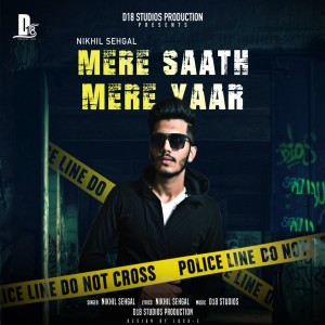 收听Nikhil Sehgal的Mere Saath Mere Yaar歌词歌曲