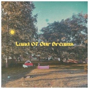 收聽The Purple Kite的Land Of Our Dreams (Instrumental)歌詞歌曲