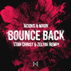 Listen to Bounce Back (Remix) song with lyrics from Stan Christ