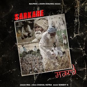 Listen to Sarkare song with lyrics from Mal