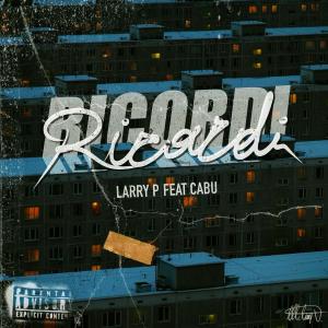 Cabu的專輯Ricordi (feat. Larry p) [Explicit]