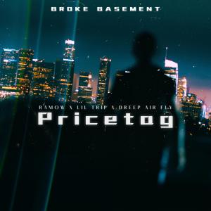 收聽Ramow的pricetag (feat. Trip & Dreep Air Fly) (Explicit)歌詞歌曲