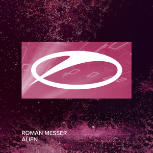 Listen to Alien song with lyrics from Roman Messer