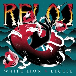 Album RELOJ (Explicit) oleh White Lion